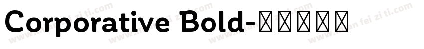 Corporative Bold字体转换